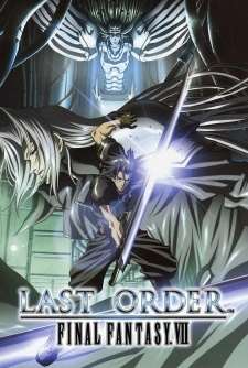 Последняя фантазия 7: Последний приказ / Final Fantasy VII: Last Order