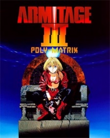 Армитаж: Полиматрица / Armitage III: Poly-Matrix